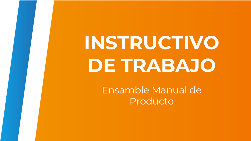 INSTRUCTIVO DE TRABAJO-Ensamble Manual de Producto 